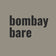 Bombay Bare - Home